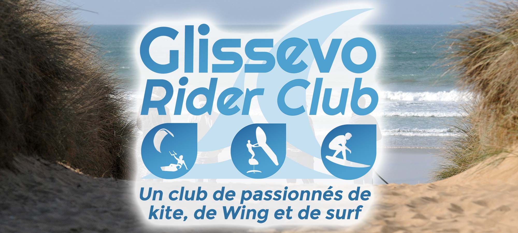 GlissEvo Rider Club, un club de passionnés de kite, de Wing et de surf.