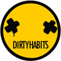 Dirty Habits