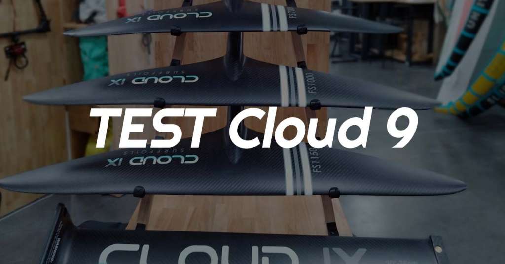 TEST du foil de wing Cloud 9 FS1000 par Fanch 