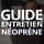 Entretien de Combinaison Néoprène : le guide complet