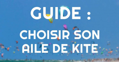 Guide : nos conseils pour choisir son aile de kite