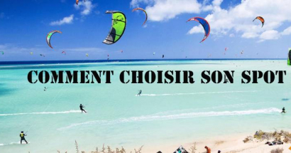 Guide : COMMENT CHOISIR SON SPOT DE KITE SURF ?