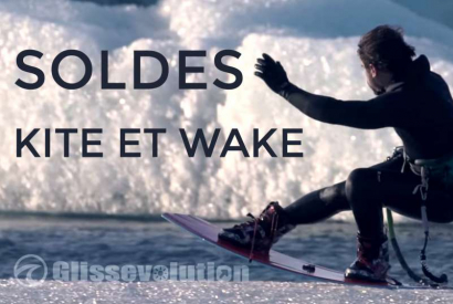 Les Soldes Kite et Wake c’est du 8 Janvier au 4 févr