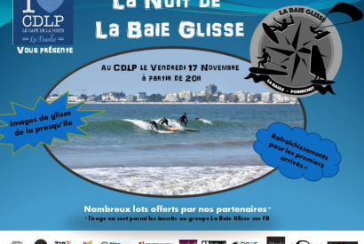 Nuit de La Baie Glisse » vendredi 17 novembre 2017 