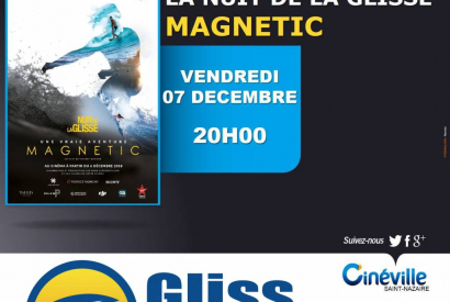 Ce soir « La nuit de la Glisse - MAGNETIC » à St Nazaire 